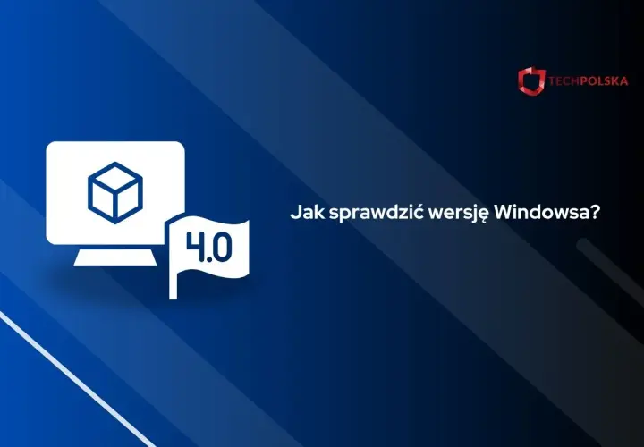 Grafika z monitorem i flagą "4.0" z napisem "Jak sprawdzić wersję Windowsa?".