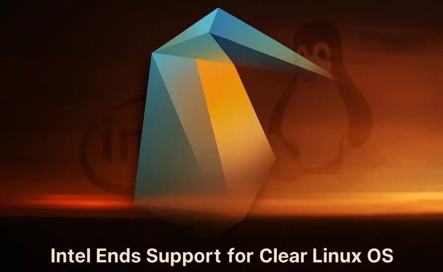 Clear Linux - Koniec wsparcia. Co dalej?