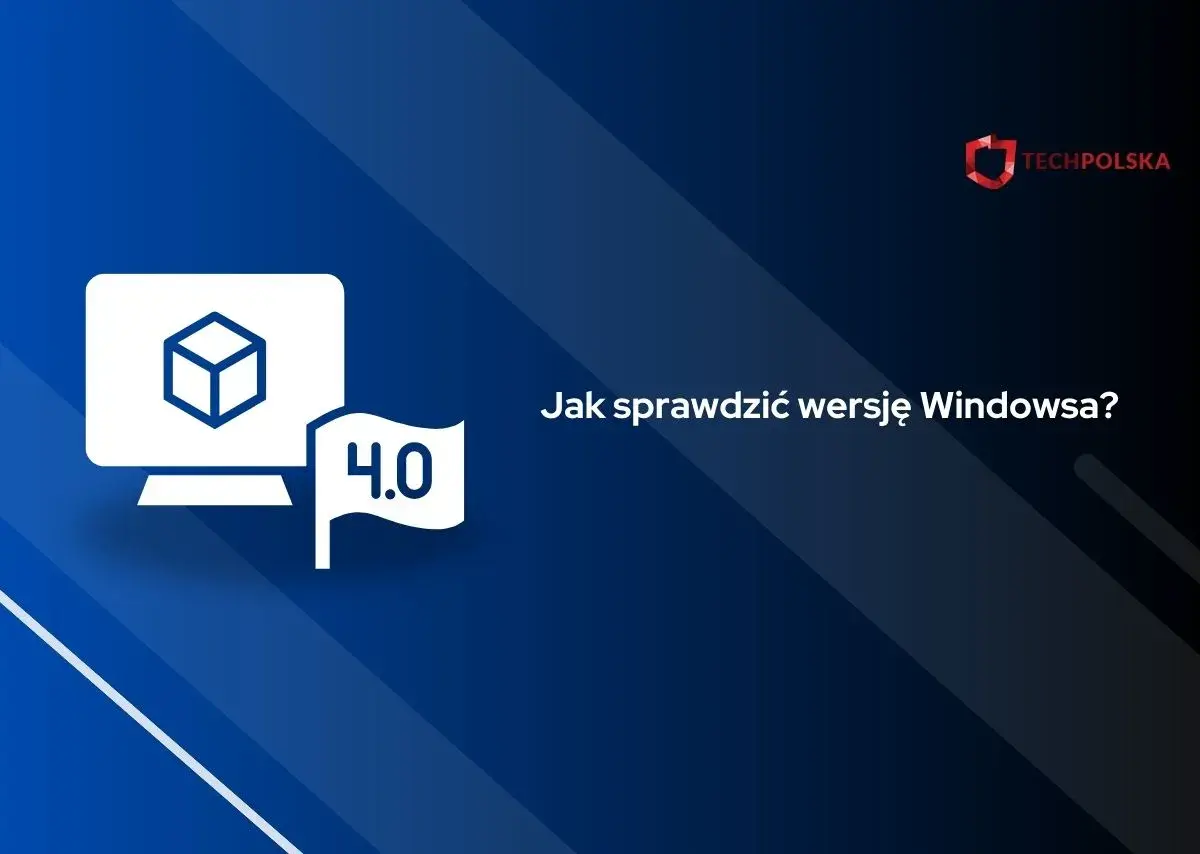 Grafika z monitorem i flagą "4.0" z napisem "Jak sprawdzić wersję Windowsa?".